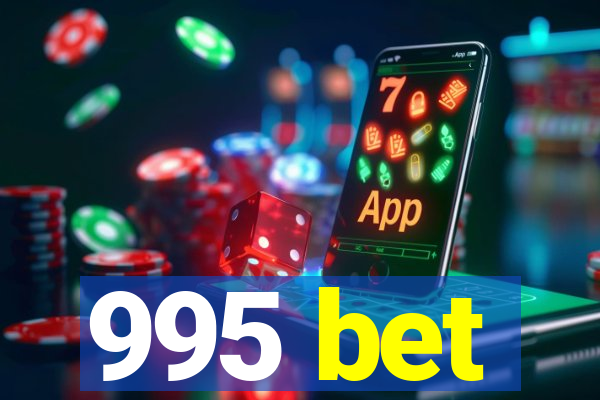 995 bet
